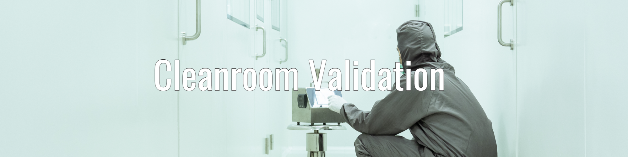 Cleanroom Validation (MPD)